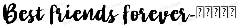 Best friends forever字体转换